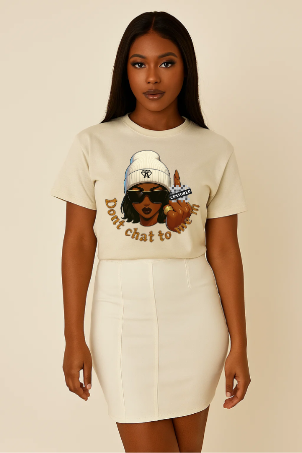 Don't chat T-shirt Gyaldem- Mocha