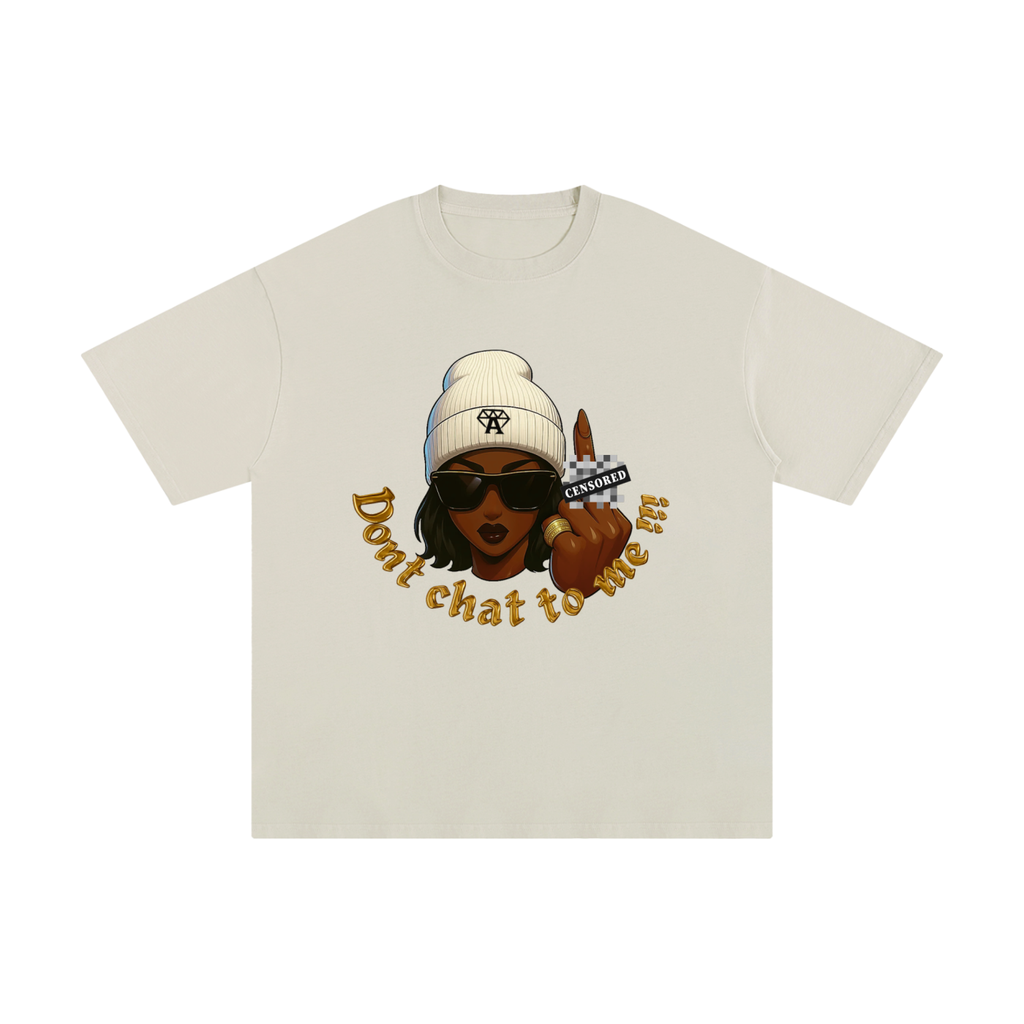 Don't chat T-shirt Gyaldem- Mocha