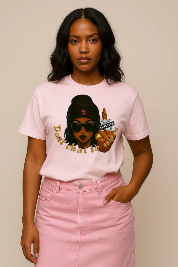 Don't chat to me baby pink T-shirt - Mocha - pink vintage luxury streetwear t-shirt for women 