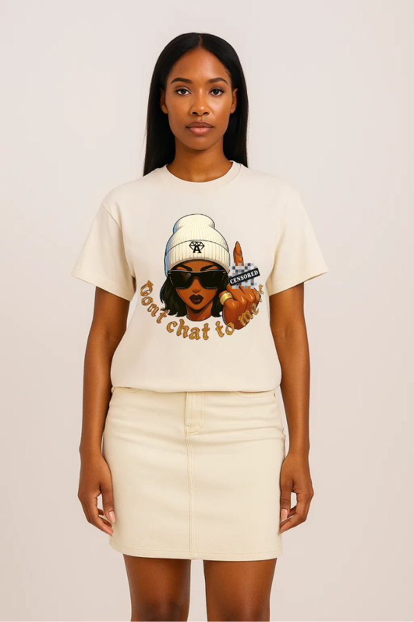 Don't chat to me nude T-shirt -Caramel - Nude vintage luxury streetwear t-shirt for women 